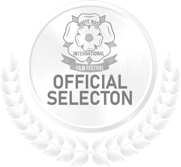 Official Selection — White Rose Film Festival