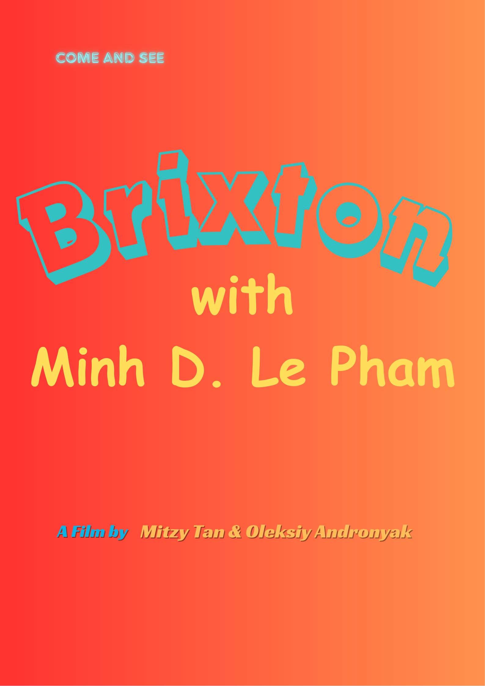 Brixton with Minh D. Le Pham